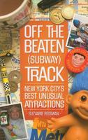 Off the Beaten Subway Track