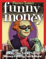 Florence Temko's Funny Money