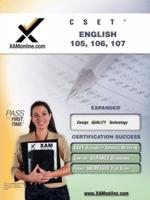 CSET English 105, 106, 107 Teacher Certification Test Prep Study Guide