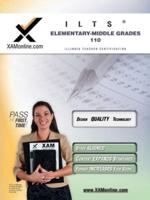 ILTS Elementary-Middle Grades 110 Teacher Certification Test Prep Study Guide