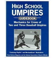 High School Umpires Guidebook