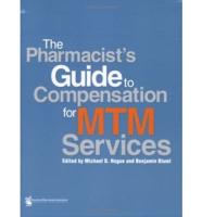 The Pharmacist's Guide to Compensation for Medication Therapy Management Services
