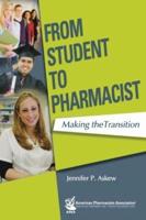 From Student to Pharmacist