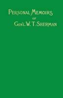 Memoirs of Gen. W. T. Sherman: Vol. II