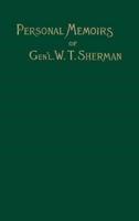 Memoirs of Gen. W. T. Sherman: Volume II