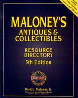 Maloney's Antiques and Collectibles Resource Directory