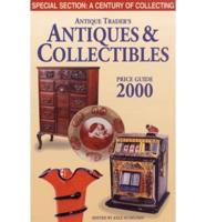 "Antiques Trader's" Antiques and Collectibles Price Guide. 2000
