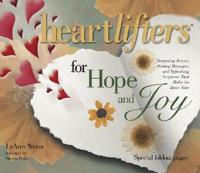 Heartlifters for Hope and Joy