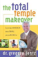 The Total Temple Makeover