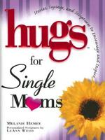 Hugs for Single Moms