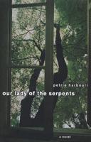 Our Lady of the Serpents