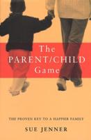 The Parent/child Game