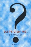 Skepticism Inc