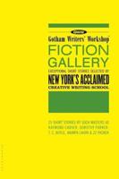 Gotham Writers' Workshop Fiction Gallery