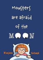 Monsters Are Afraid of the Moon