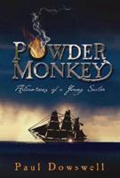 Powder Monkey: Adventures of a Young Sailor