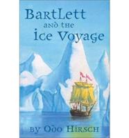 Bartlett and the Ice Voyage