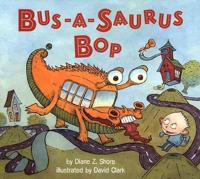 Bus-a-Saurus Bop