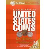 A Guide Book of United States Coins. 2001