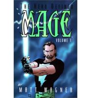 Mage, The Hero Defined Volume 1