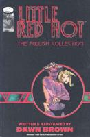 Little Red Hot Foolish Collection