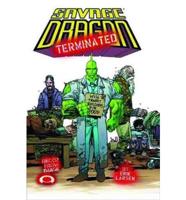 Savage Dragon Volume 8: Terminated Signed Limited Edition