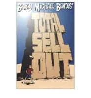 Brian Michael Bendis' Total Sell Out