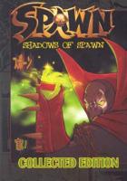 Shadows of Spawn. Volume 1