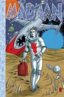 Madman Atomic Comics. Volume 1