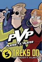 Image Comics Presents PVP, Player Vs. Player Treks On