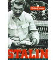 The Autobiography of Joseph Stalin
