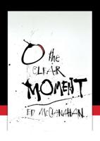 O the Clear Moment