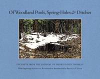 Of Woodland Pools, Spring-Holes & Ditches