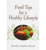 Food Tips for a Healthy Life Style