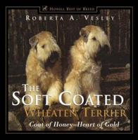 The Soft Coated Wheaten Terrier