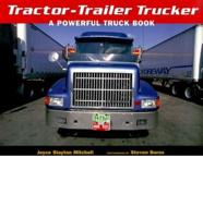 Tractor-Trailer Trucker