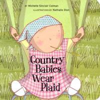 Country Babies Wear Plaid