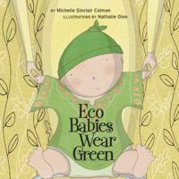 Eco Babies Wear Green