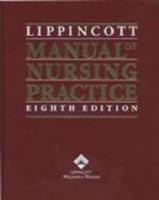 Lippincott Manual of Nursing Practice