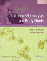 Graff's Textbook of Routine Urinalysis and Body Fluids