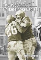 The 1960 Philadelphia Eagles