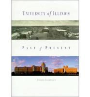 University of Illinois Past &amp; Present