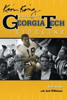 Kim King's Tales From The Georgia Tech Sideline