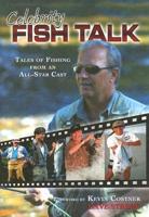 Celebrity Fish Talk