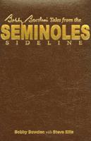 Bobby Bowden's Tales from the Seminoles Sideline