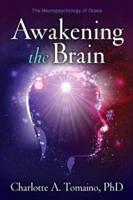 Awakening the Brain