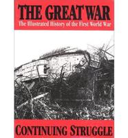 The Great War. 5 Continuing Struggle