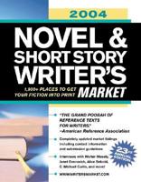 2004 Novel & Short Story Writer's Market