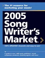 2005 Songwriter's Market