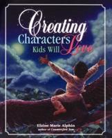 Creating Characters Kids Will Love